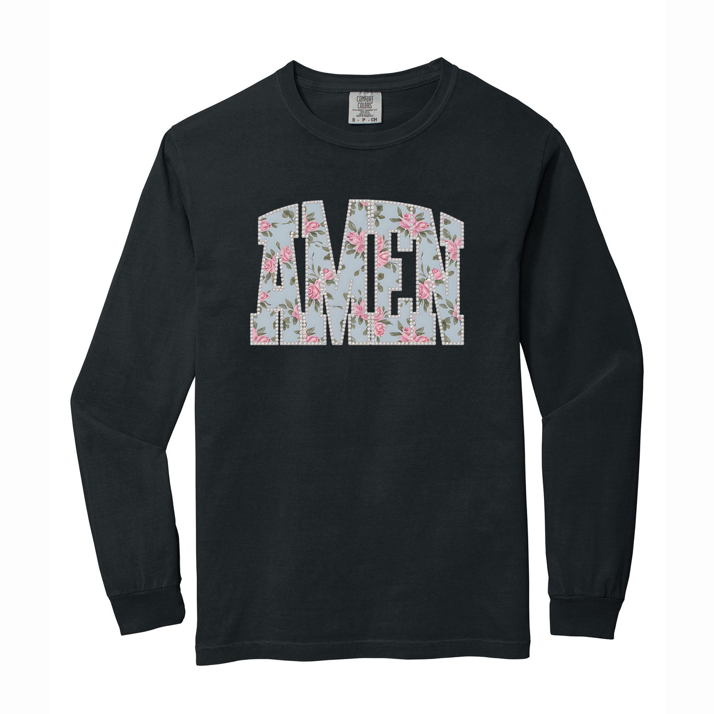 Amen Pearls Easter Floral Comfort Colors T Shirt