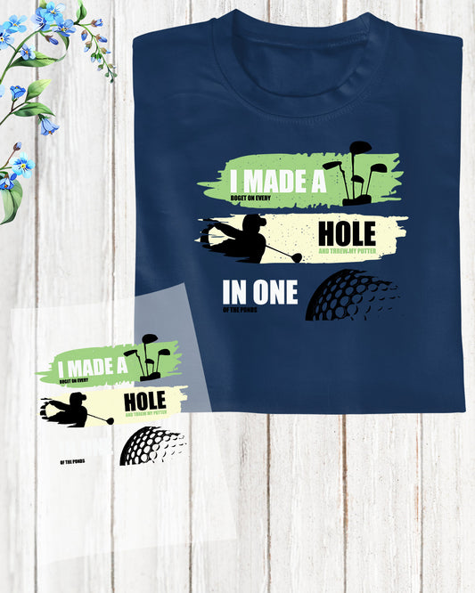 Funny Golf Slogan DTF Transfer Film