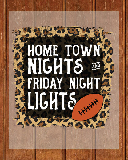 Home Town Nights and Friday Night Lights DTF Transfer