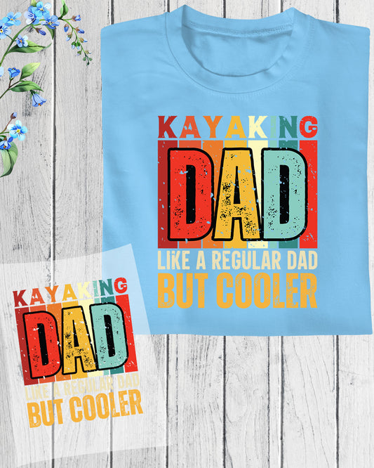 Kayaking Dad Funny Fathers Day DTF Transfer Film