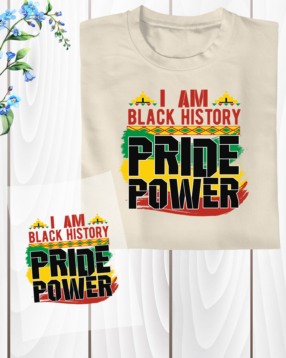 Black history Pride Power DTF Transfer Film