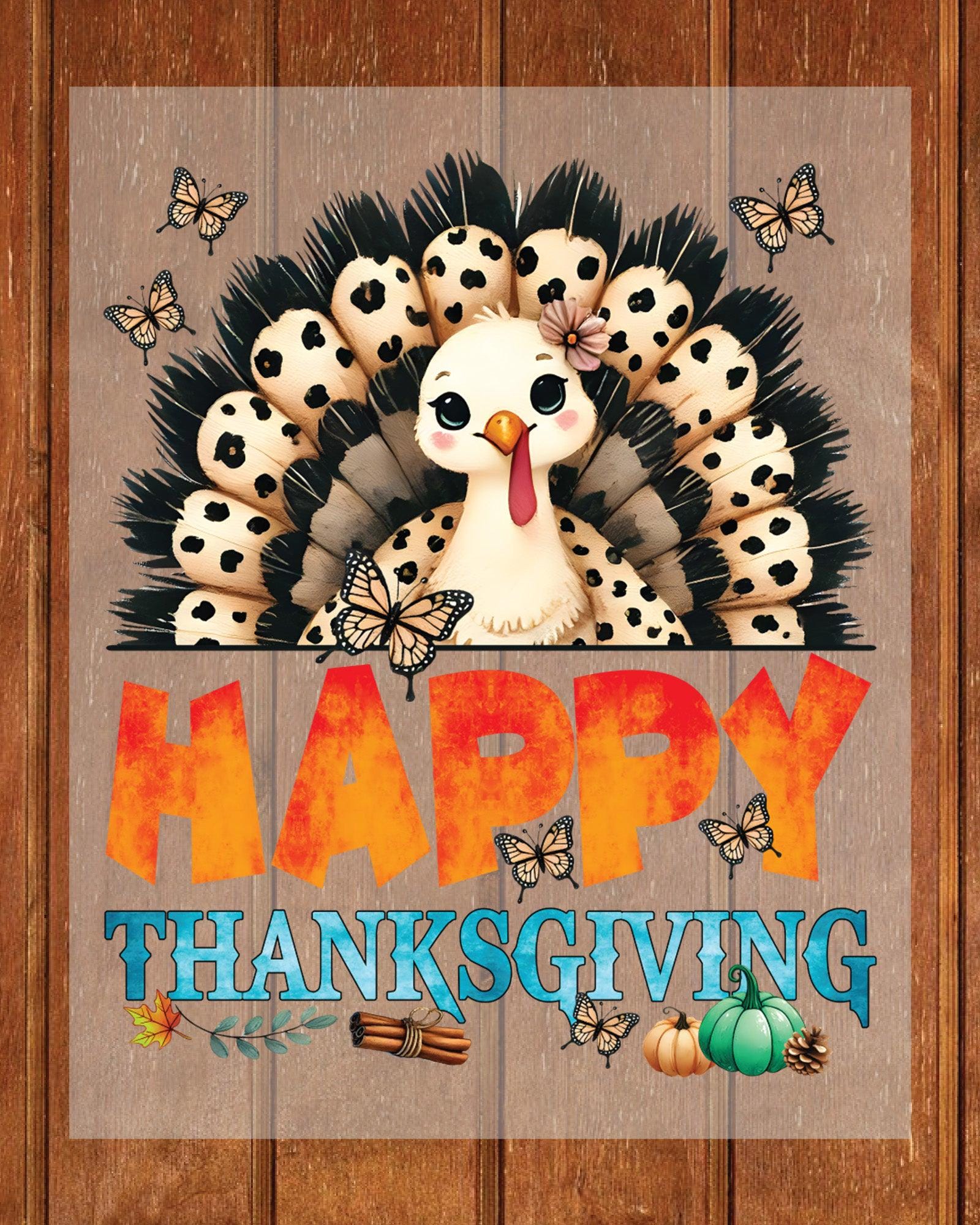 Happy Thanksgiving DTF Transfer Ready to Press, Funny Thanksgiving Turkey Heat Transfer For Shirts, Turkey Thankful UV Sticker