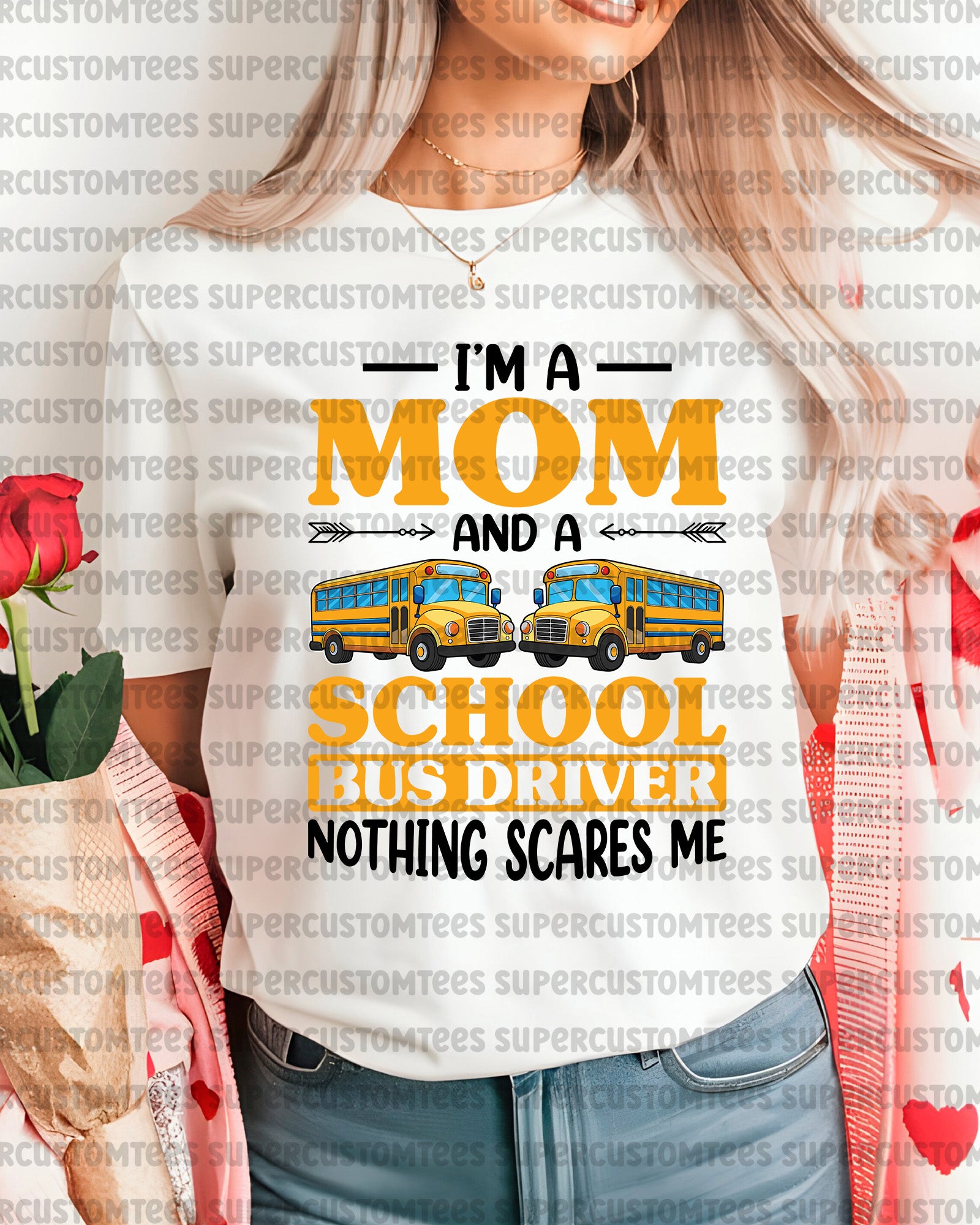 I'm a Mom and School Bus Driver DTF Transfer