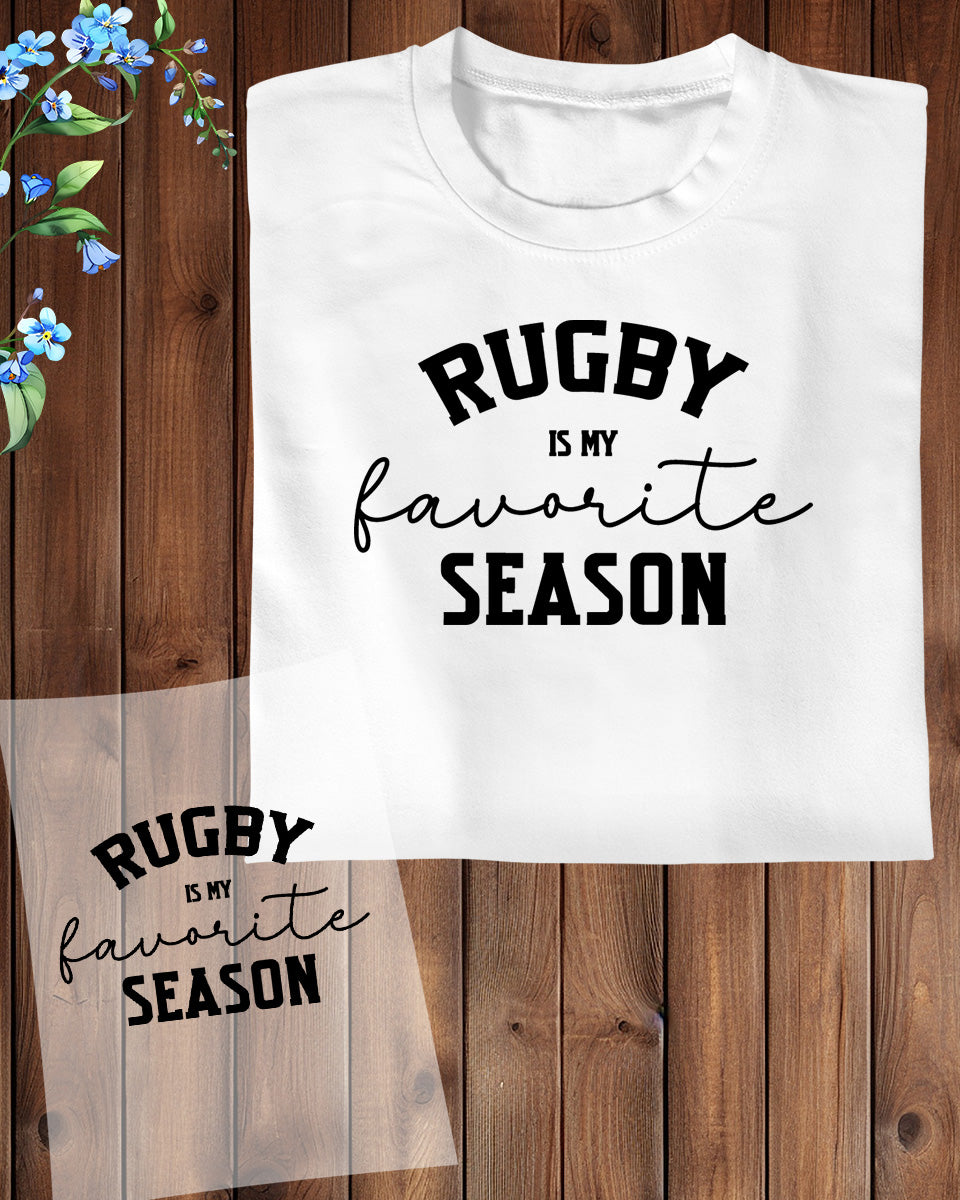 Rugby is My Favorite Season DTF Transfer Film