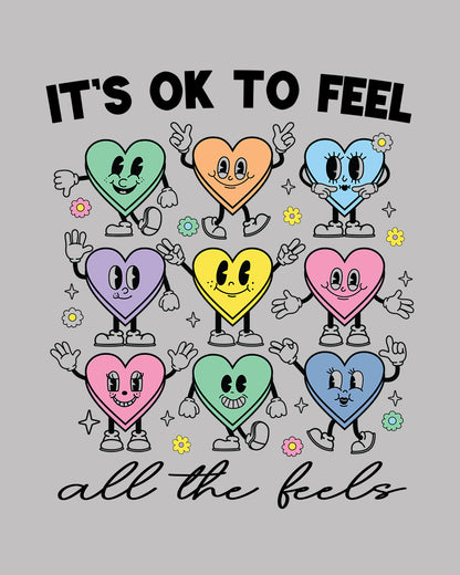 It's ok to Feel All The Feels Emoji DTF Transfer Film