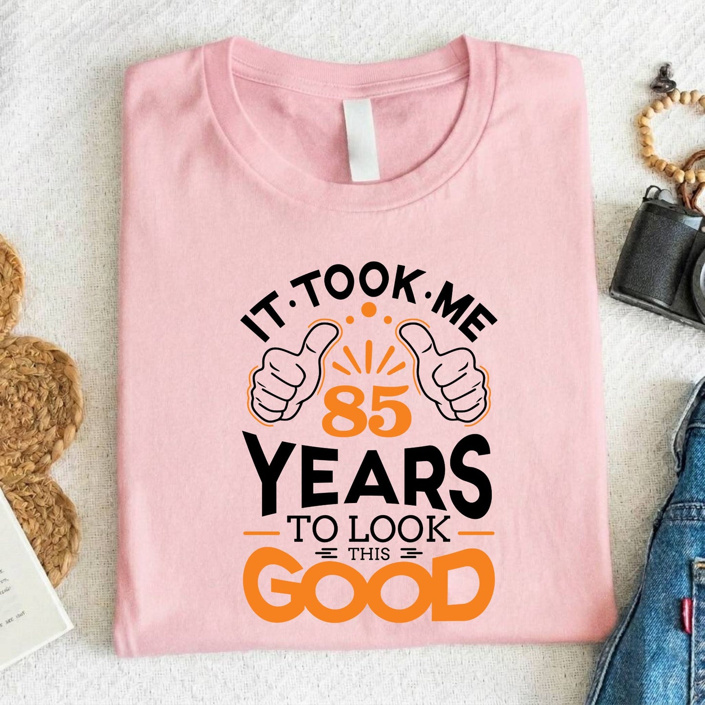 85th Birthday Shirt 85 Years Of Being Good T-Shirt 85 Year Birthday Gift
