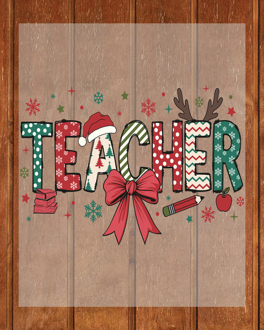 Teacher Christmas DTF Transfer Film