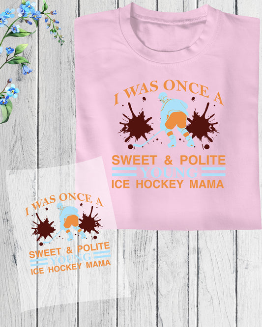 Ice Hockey Mama DTF Transfer Film