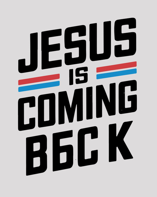 Jesus is Coming Back DTF Transfer Film
