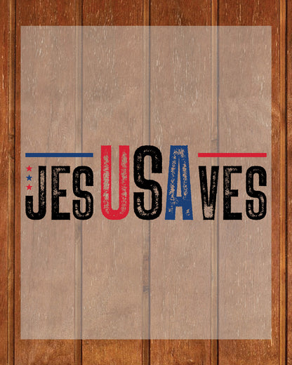 Jesus Saves USA Faith 4th of July DTF Transfer