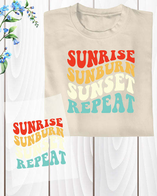 Sunrise Sunburn Sunset Repeat  DTF Transfer Sheets