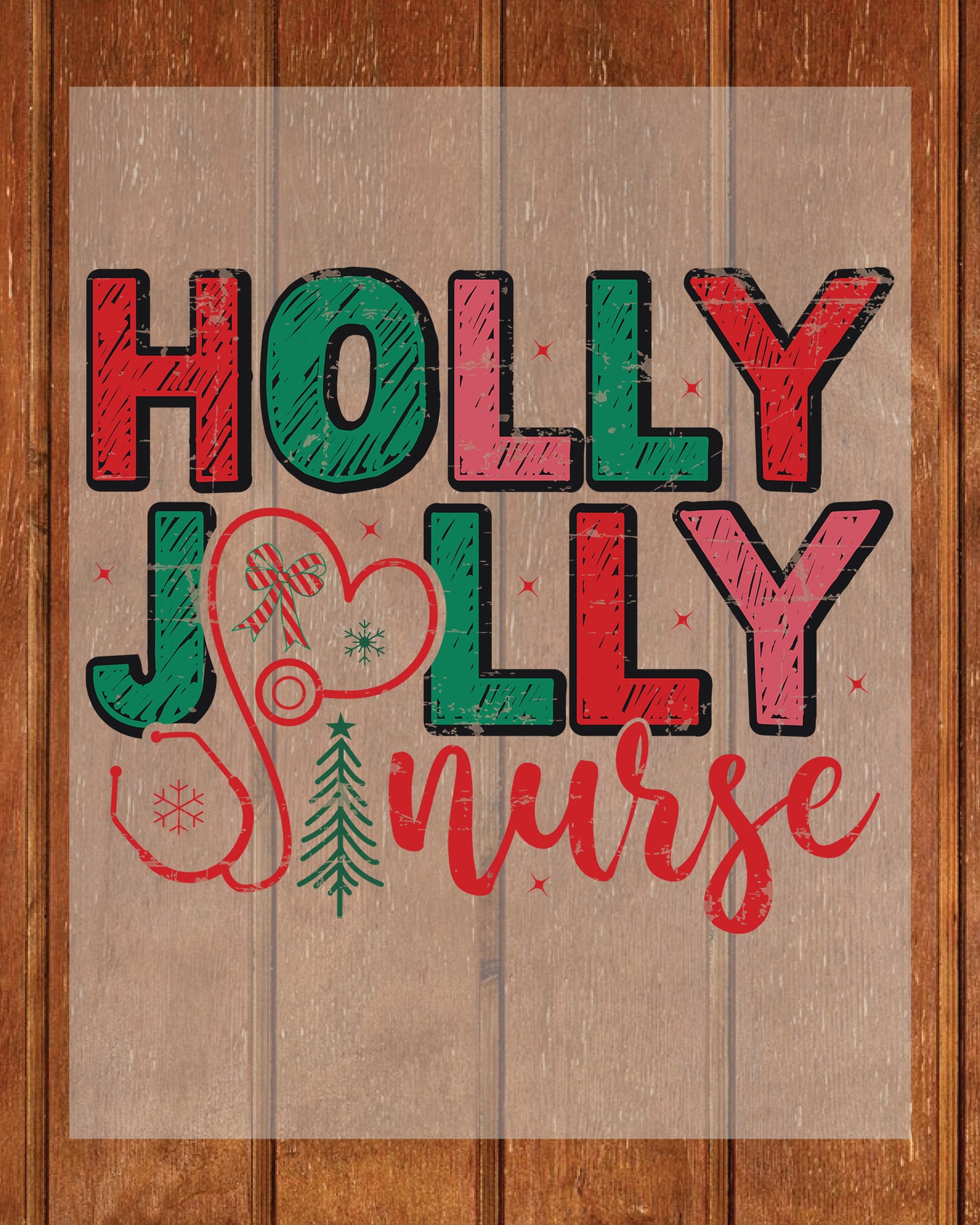 Holly Jolly Christmas Nurse DTF Transfer Film