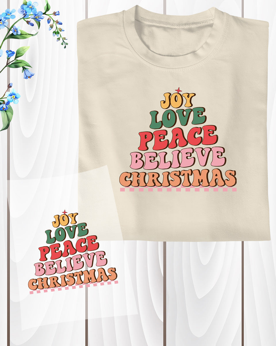 Joy Love Peace Believe Christmas DTF Transfer Film