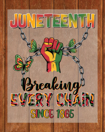 Juneteenth Breaking Every Chain Iron on Transfer For Shirt