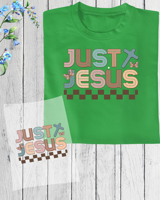 Just Jesus DTF Transfer Film