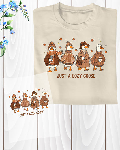 Just a Cozy Goose Autumn  DTF Transfer