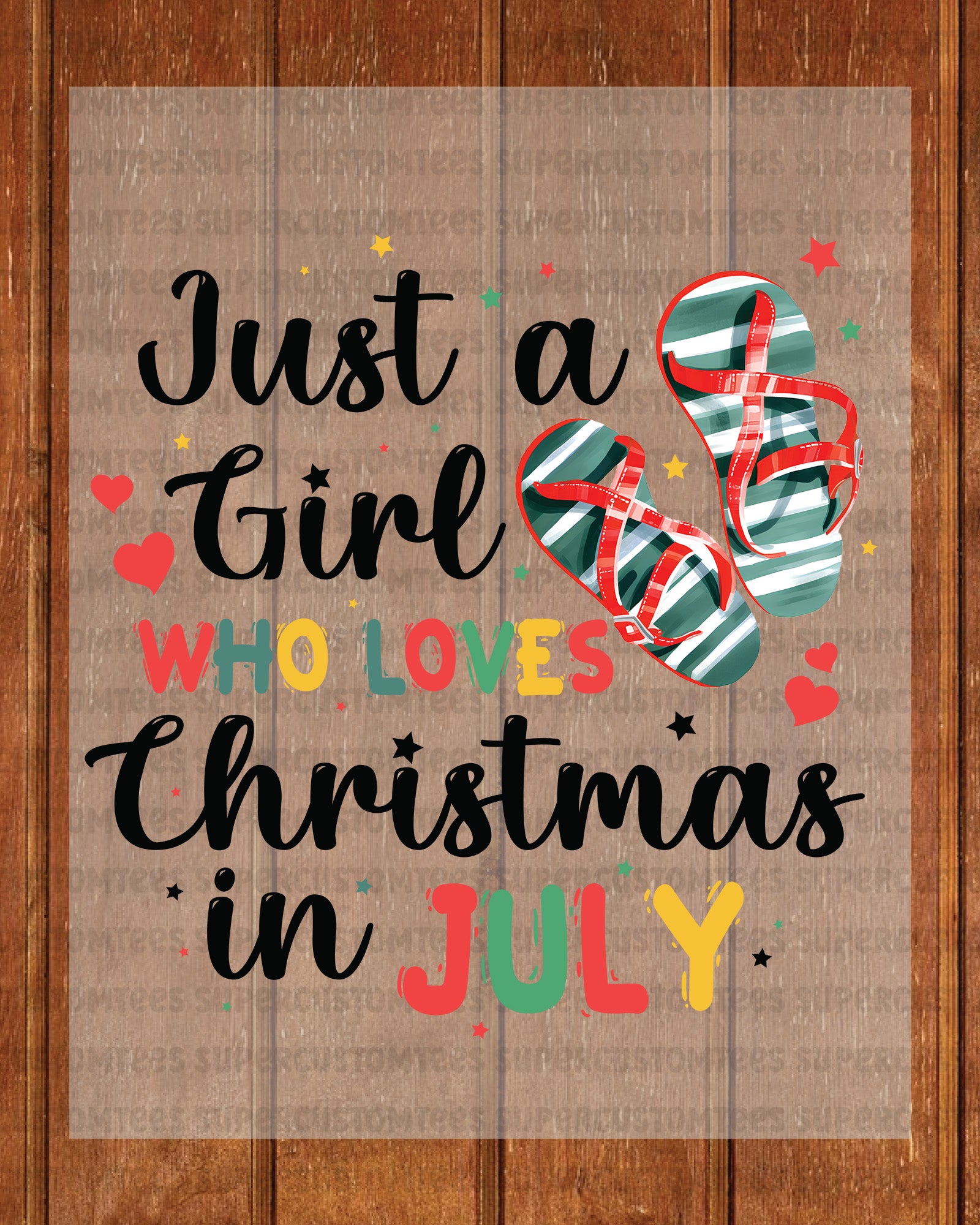 Just a Girl Who Loves Christmas In July DTF Transfer