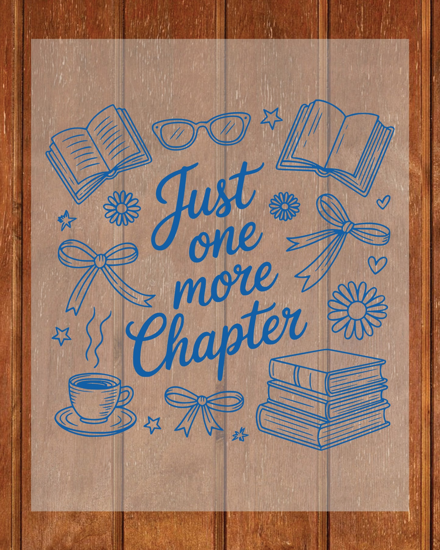 Just One More Chapter Book Club DTF Transfer