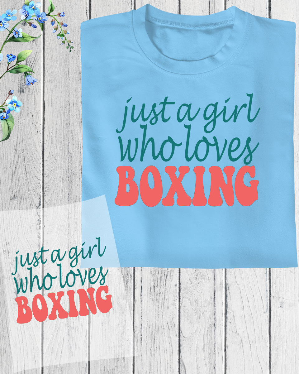 Just a Girl Who Love Boxing DTF Transfer Film