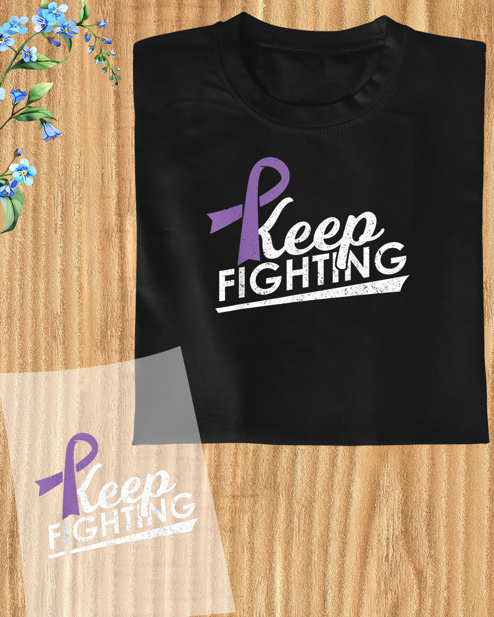 Alzheimer Awareness Keep Fighting DTF Transfer Film