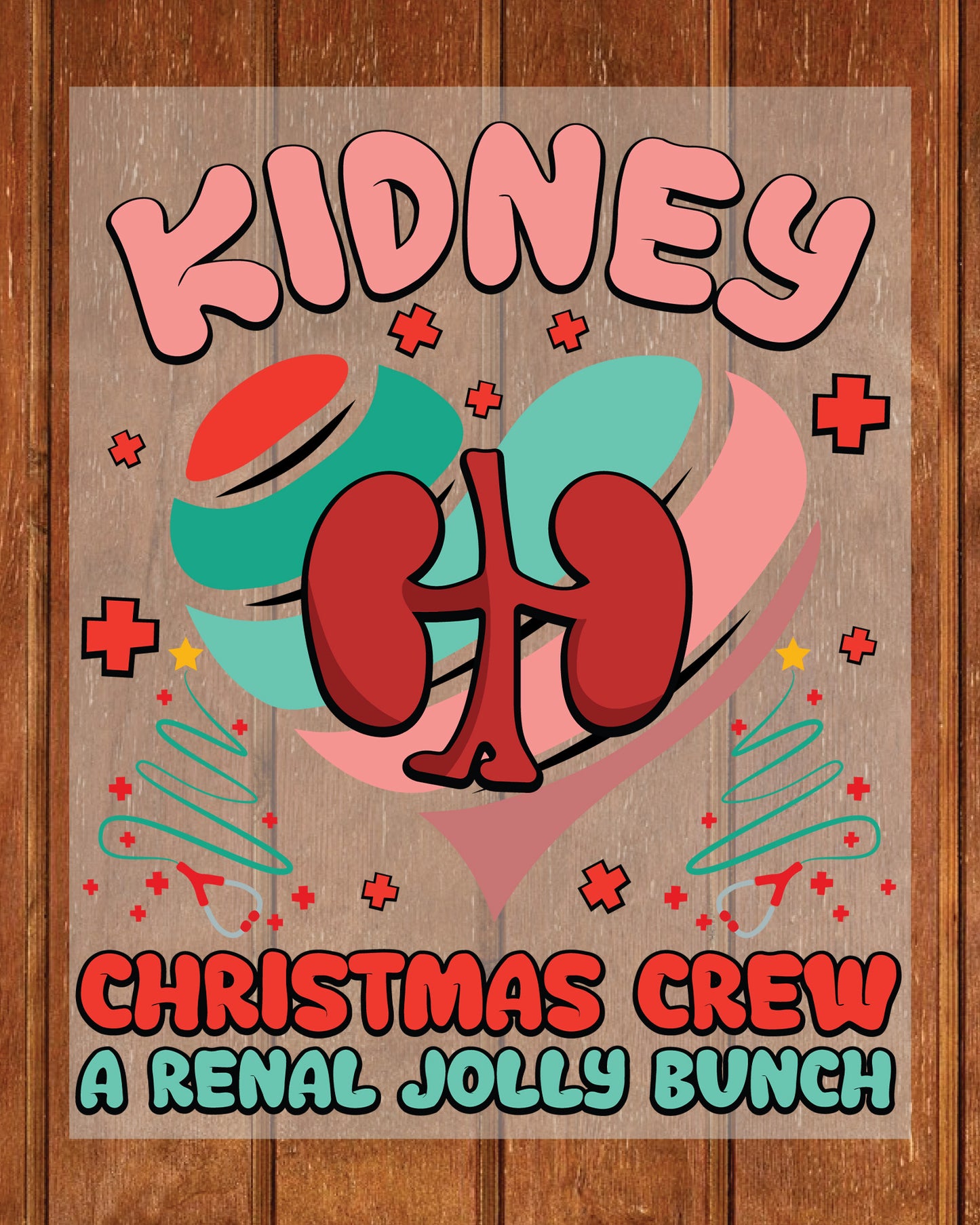 Kidney Christmas Crew Nurse DTF Transfer Film