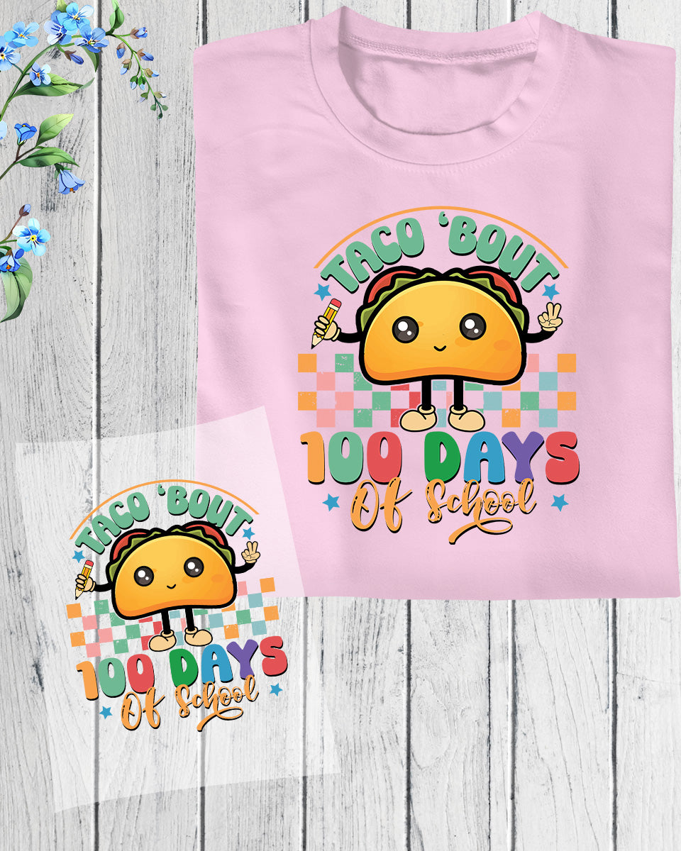 Taco Lover 100 Days of School DTF Transfer Film