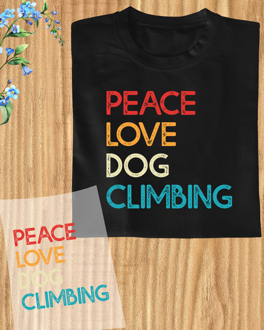 Peace Love Dog Climbing DTF Transfer Film