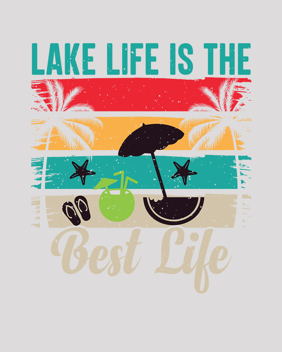 Lake Life is The Best Life DTF Transfer Film (Copy)