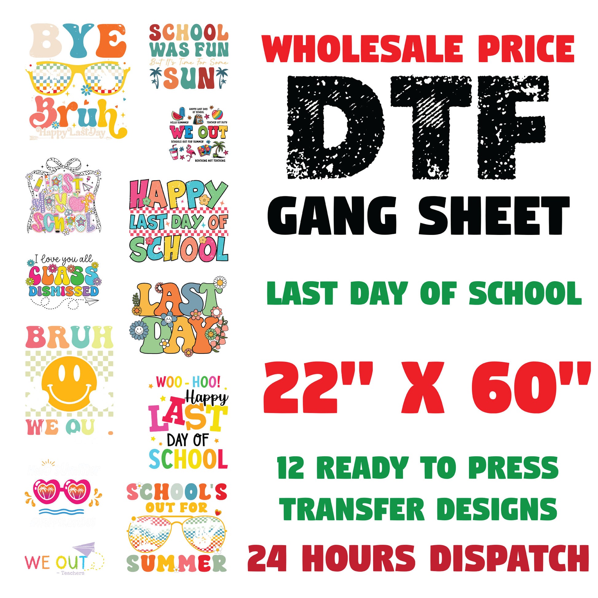 Last Day of School DTF Transfer Gang sheet