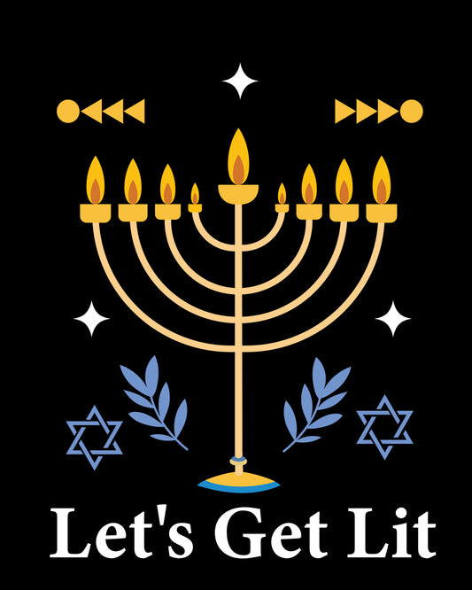 Lets Get Lit Hanukkah DTF Transfer Film
