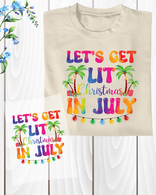 Let's Get Lit Christmas in July Heat Transfer for Shirts