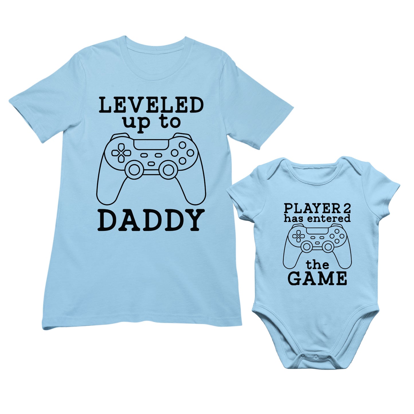 Leveled Up to Daddy and Player 2 Has Entered Gamer Shirts