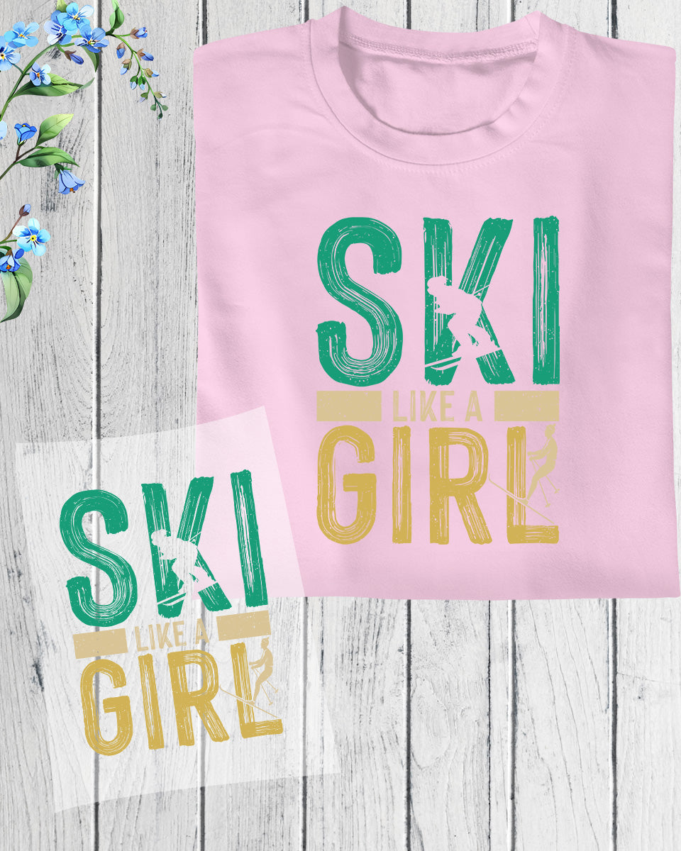 Ski Like a Girl DTF Transfer Film