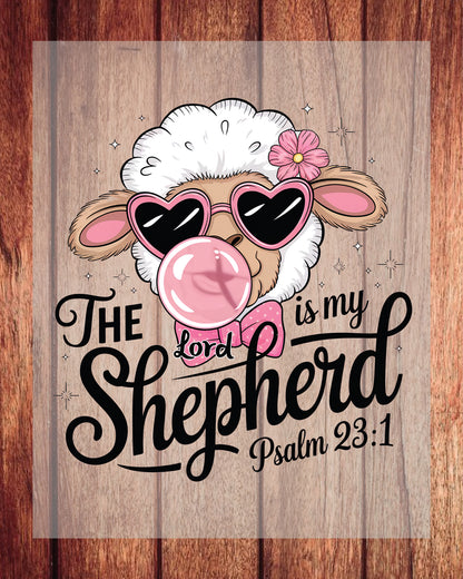 Lord is My Shepherd Kids Christian DTF Transfer