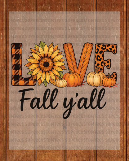 Love Fall Yall DTF Transfer Ready to Press