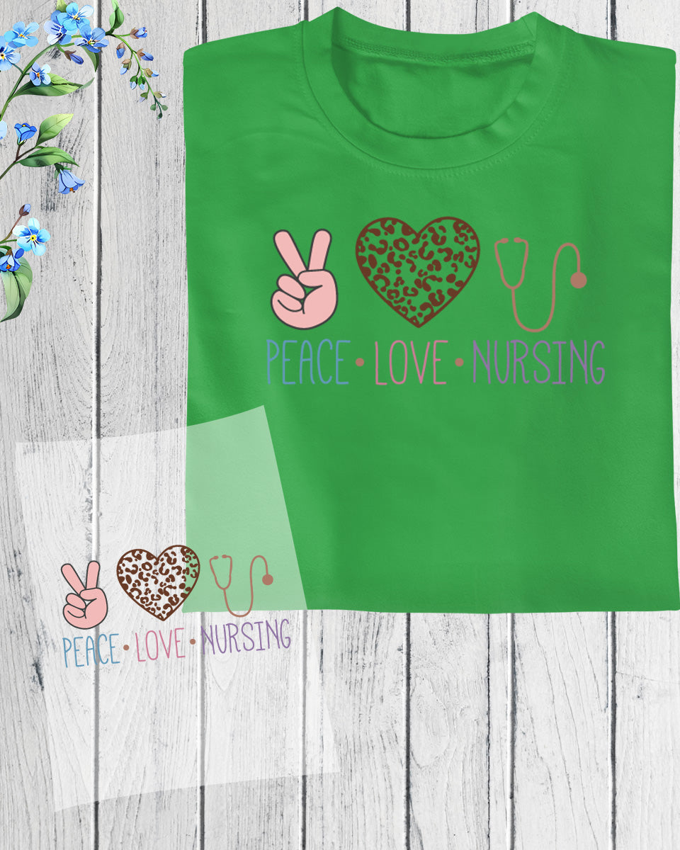 Peace Love Nursing DTF Transfer Film