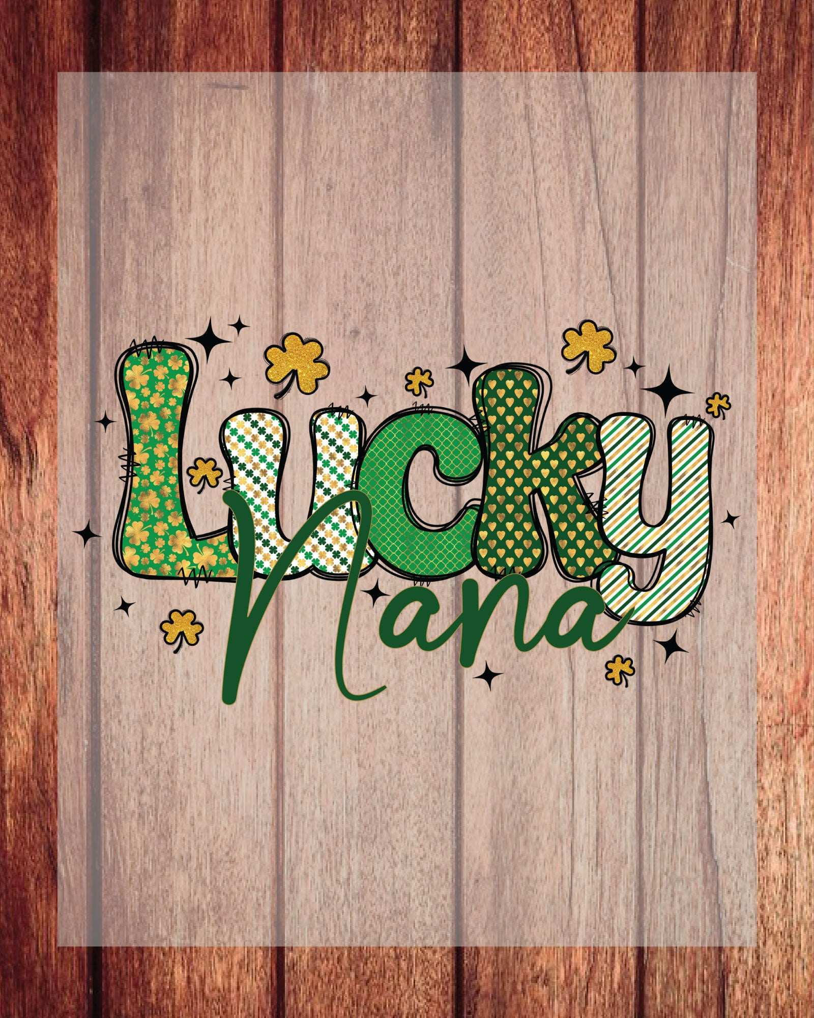 Lucky Nana St. Patrick's Day DTF Transfer Sheets Irish Grandma  Ready to Press