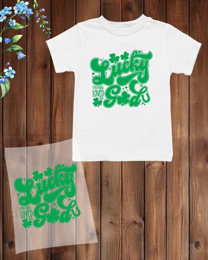 Lucky to Be Loved By God Christian Kids DTF Transfer