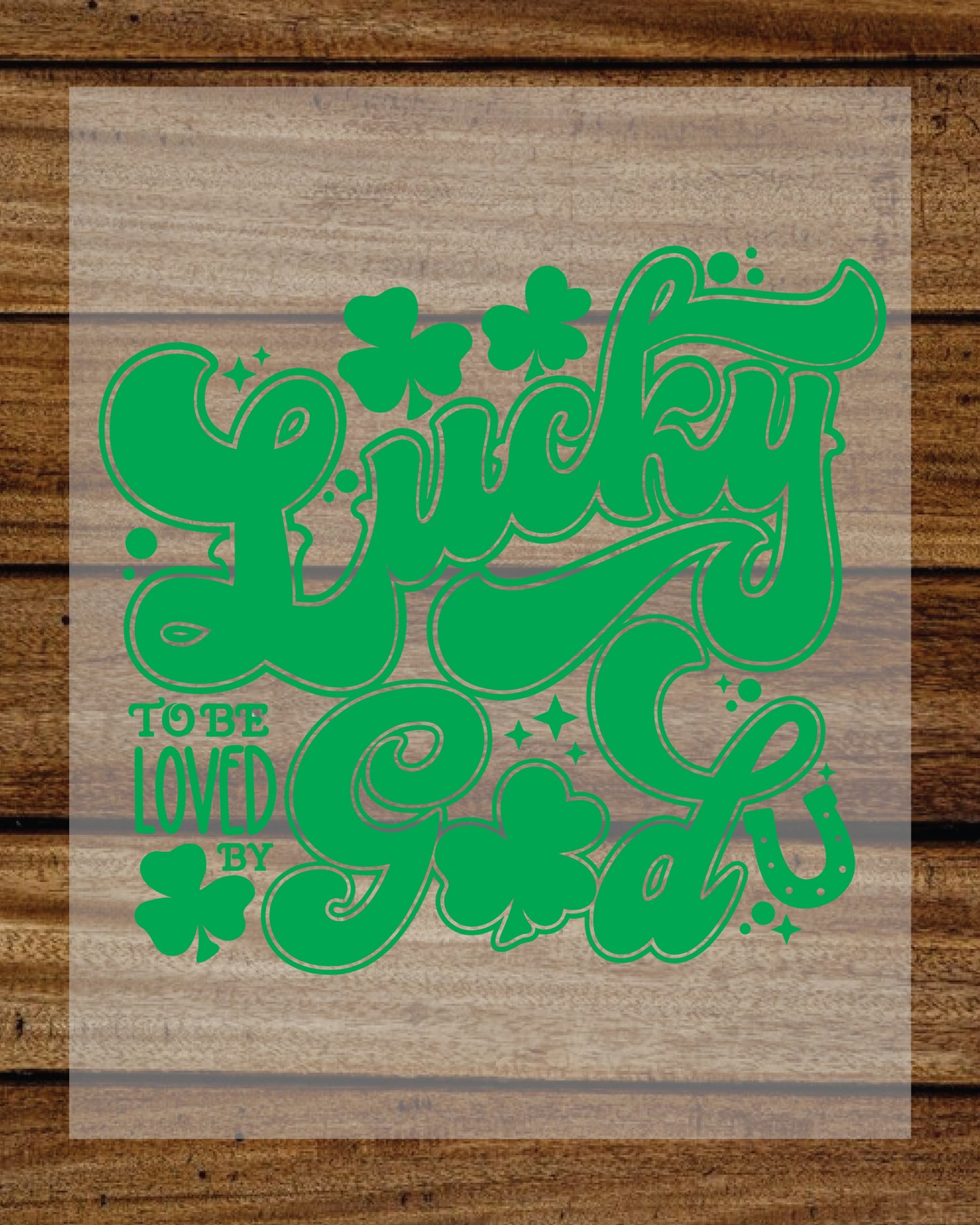 Lucky to Be Loved By God Christian Kids DTF Transfer