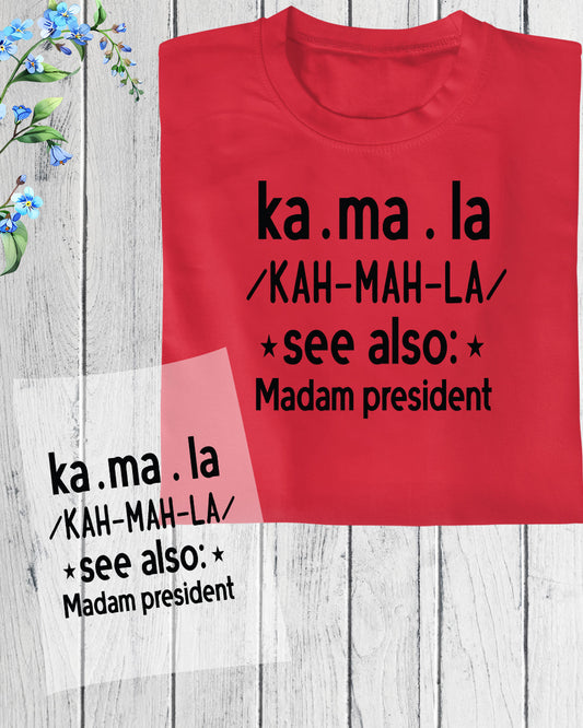 Kamala Harris Madam President Gift DTF Transfer Film