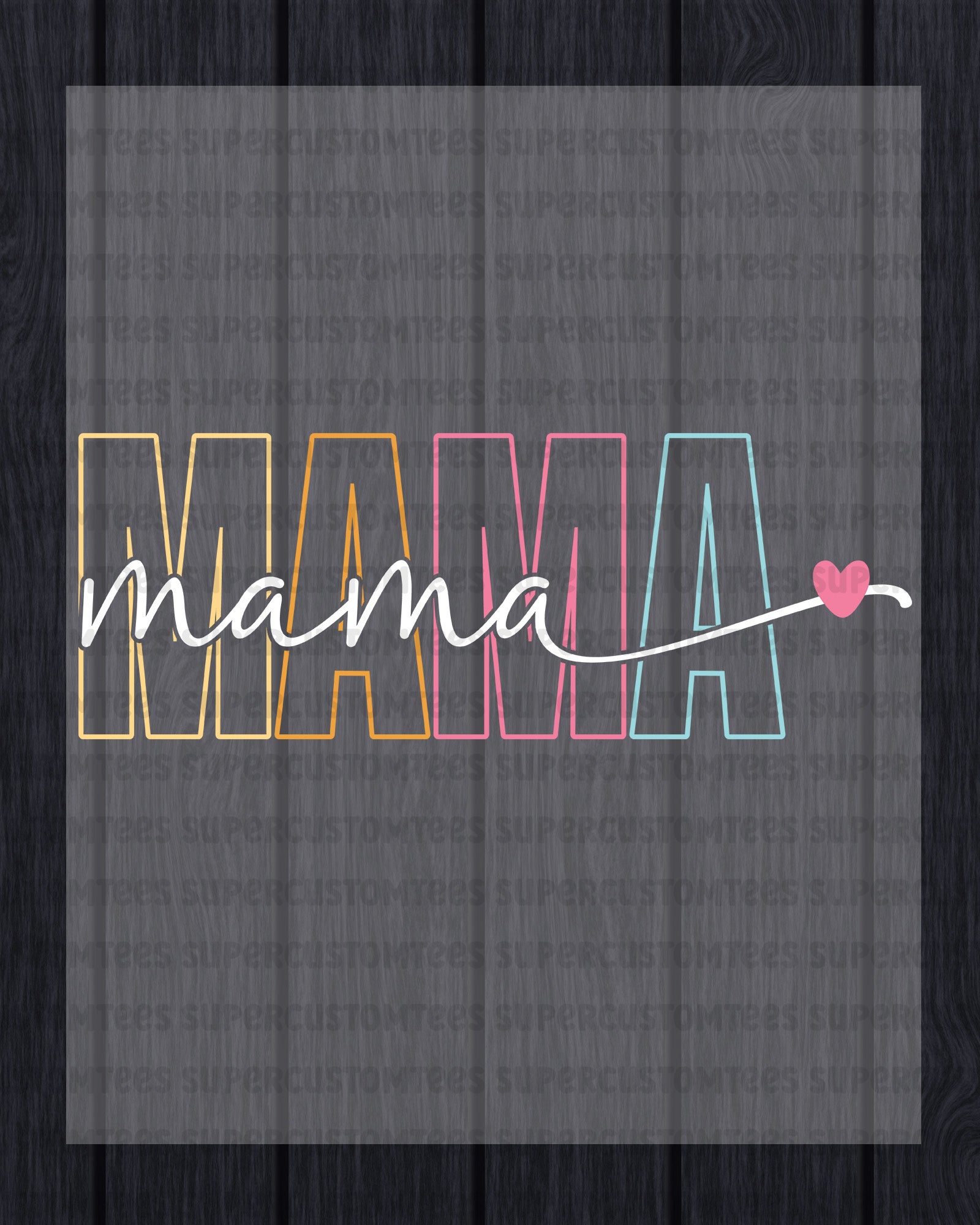 Mama DTF Transfer Ready to Press