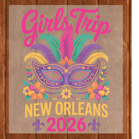 Mardi Gras DTF Transfer ready to Press Girls Trip New Orleans Heat Transfer for Shirts Nola Festival UV Sticker Prints