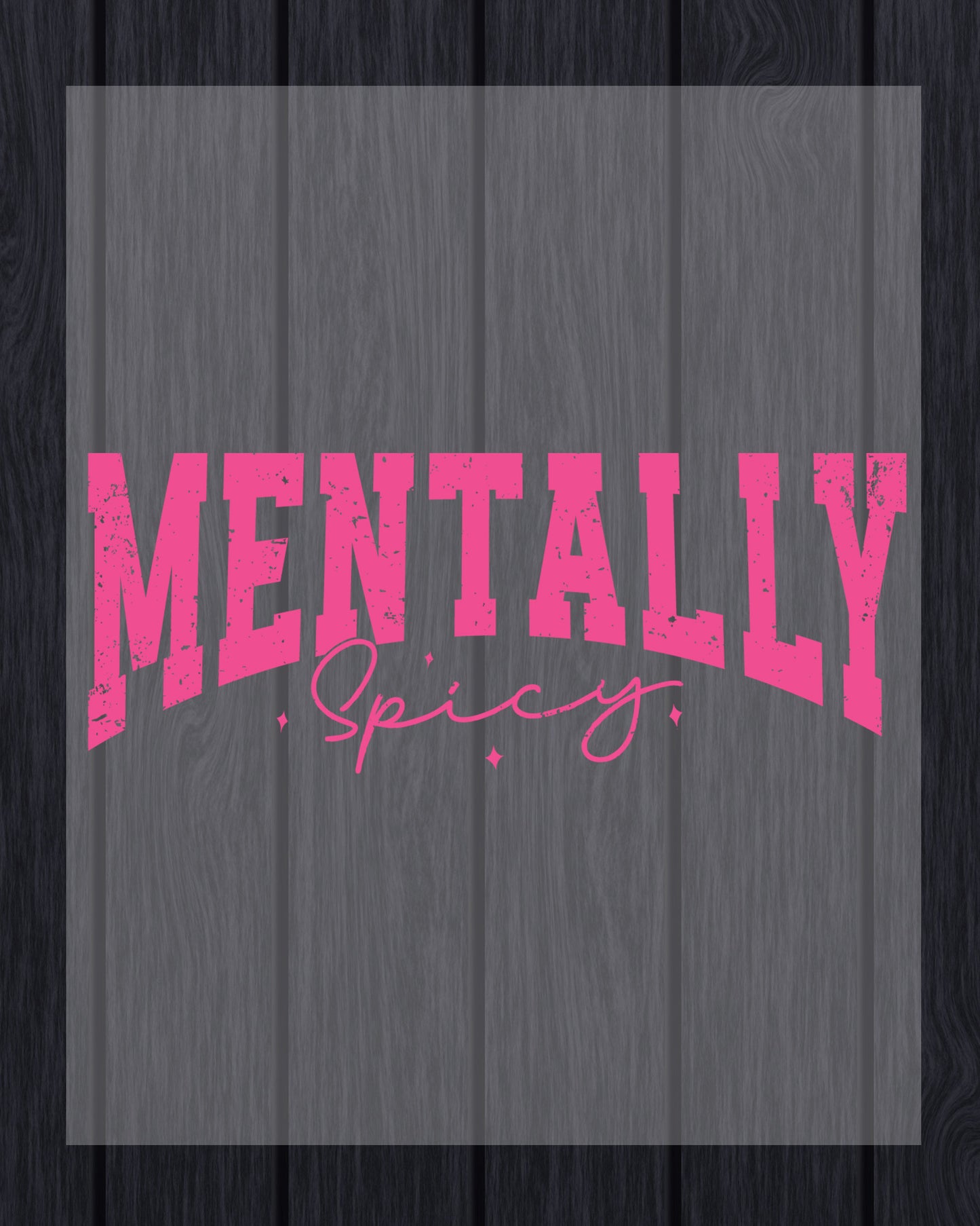 Mental Health DTF Transfer