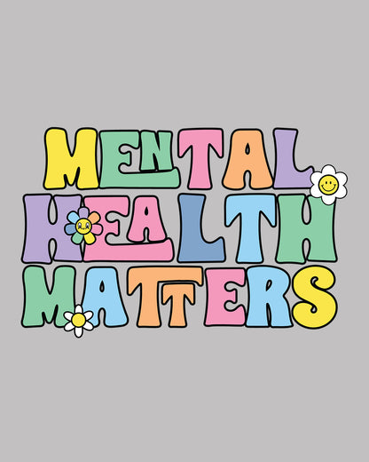 Mental Health Matters DTF Transfer Film