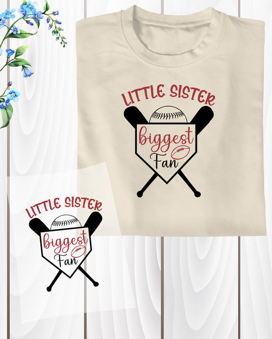 Little Sister Biggest Fan Baseball DTF Transfer Film