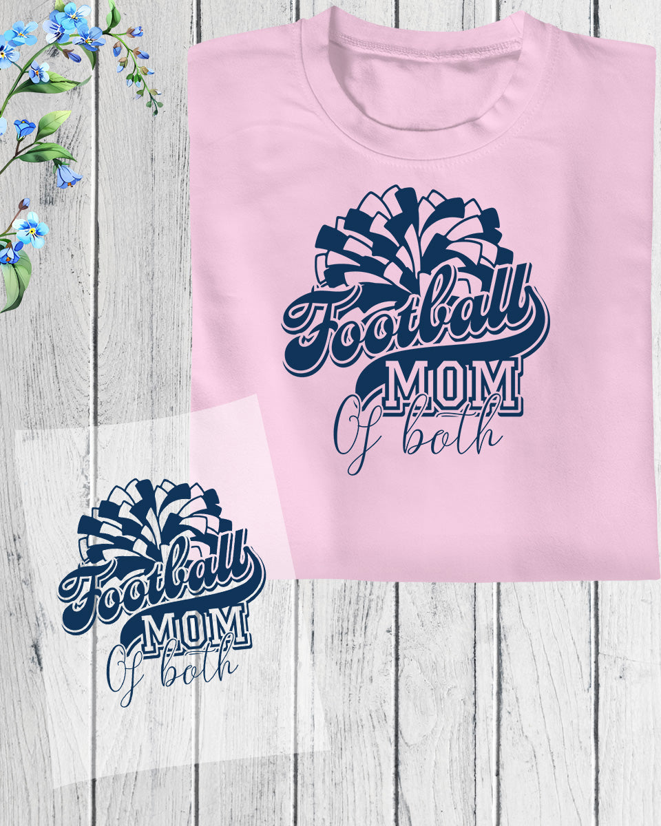 Football Mom of Both DTF Transfer Film