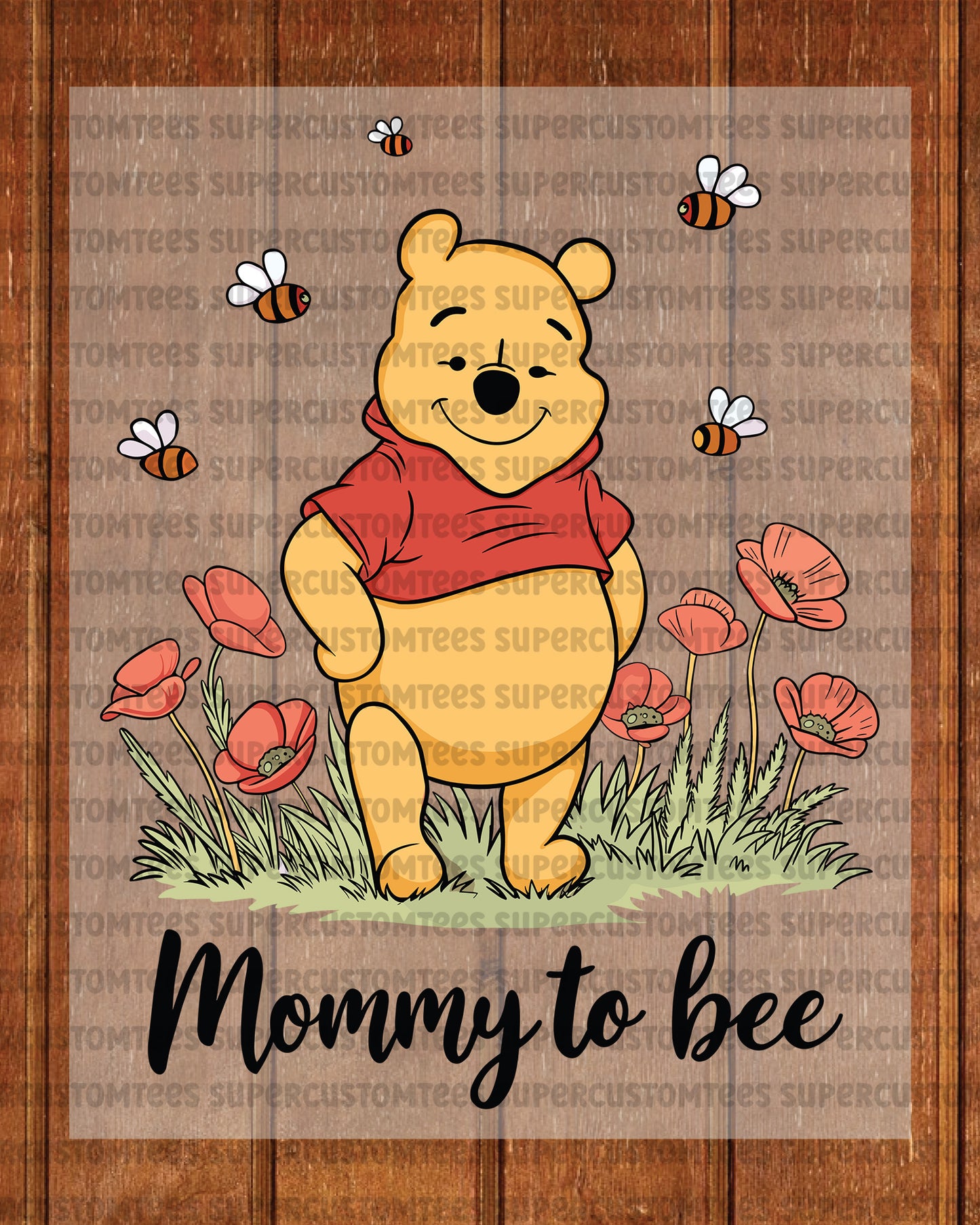 Mommy to Bee Funny Mother's Day Bear DTF Transfer