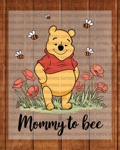 Mommy to Bee Funny Mother's Day Bear DTF Transfer