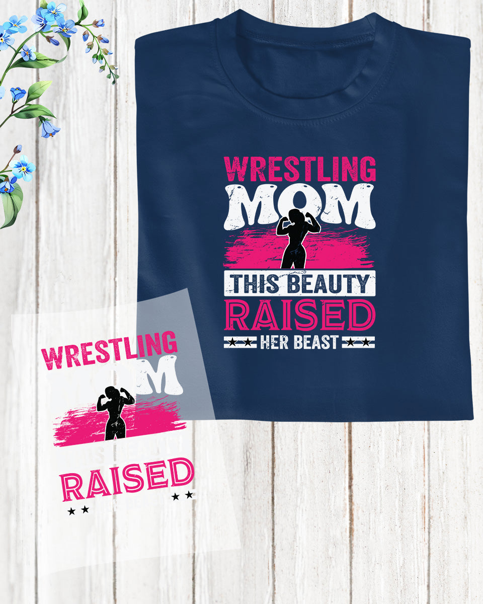 Wrestling Mom Beauty DTF Transfer Film