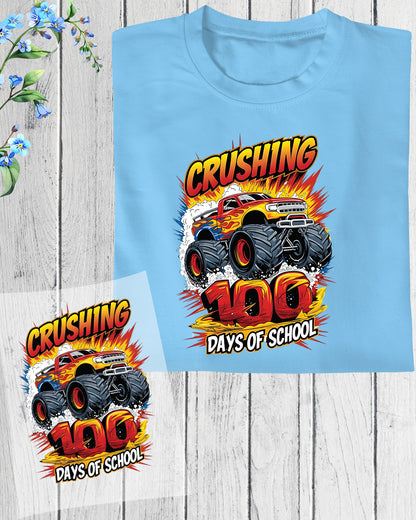 Monster Truck 100 Days Of School DTF Transfer Ready to Press I Crushed Heat Application UV Sticker Prints Boys Racing DIY Student Shirt Decal